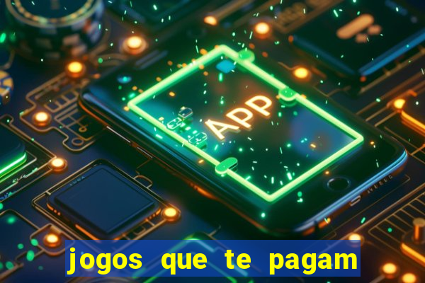 jogos que te pagam para jogar de verdade